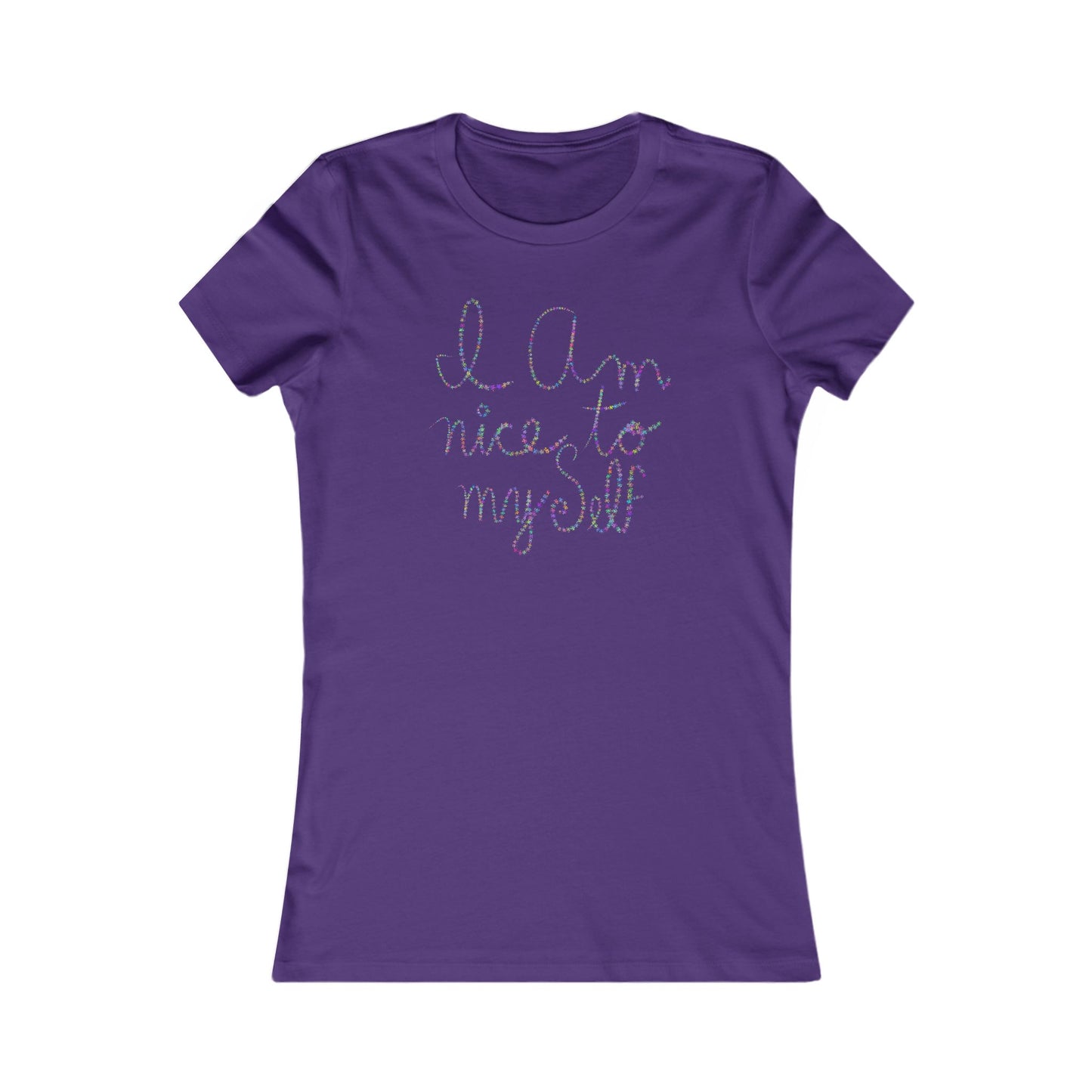 'I am nice to myself' 100% cotton tee in 9 colours